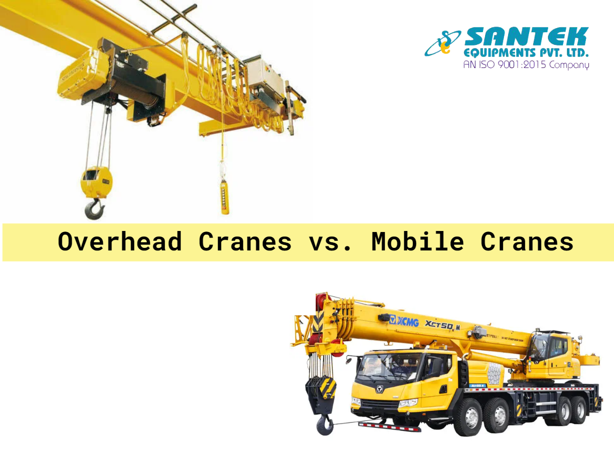 Overhead Cranes vs. Mobile Cranes