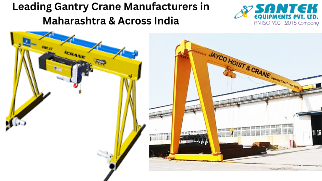 Leading Gantry Crane Manufacturers in Maharashtra & Across India